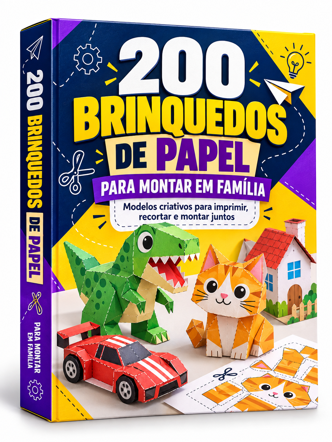 Capa em português: 200 brinquedos de papel para montar em família